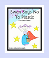 Swan Says No To Plastic